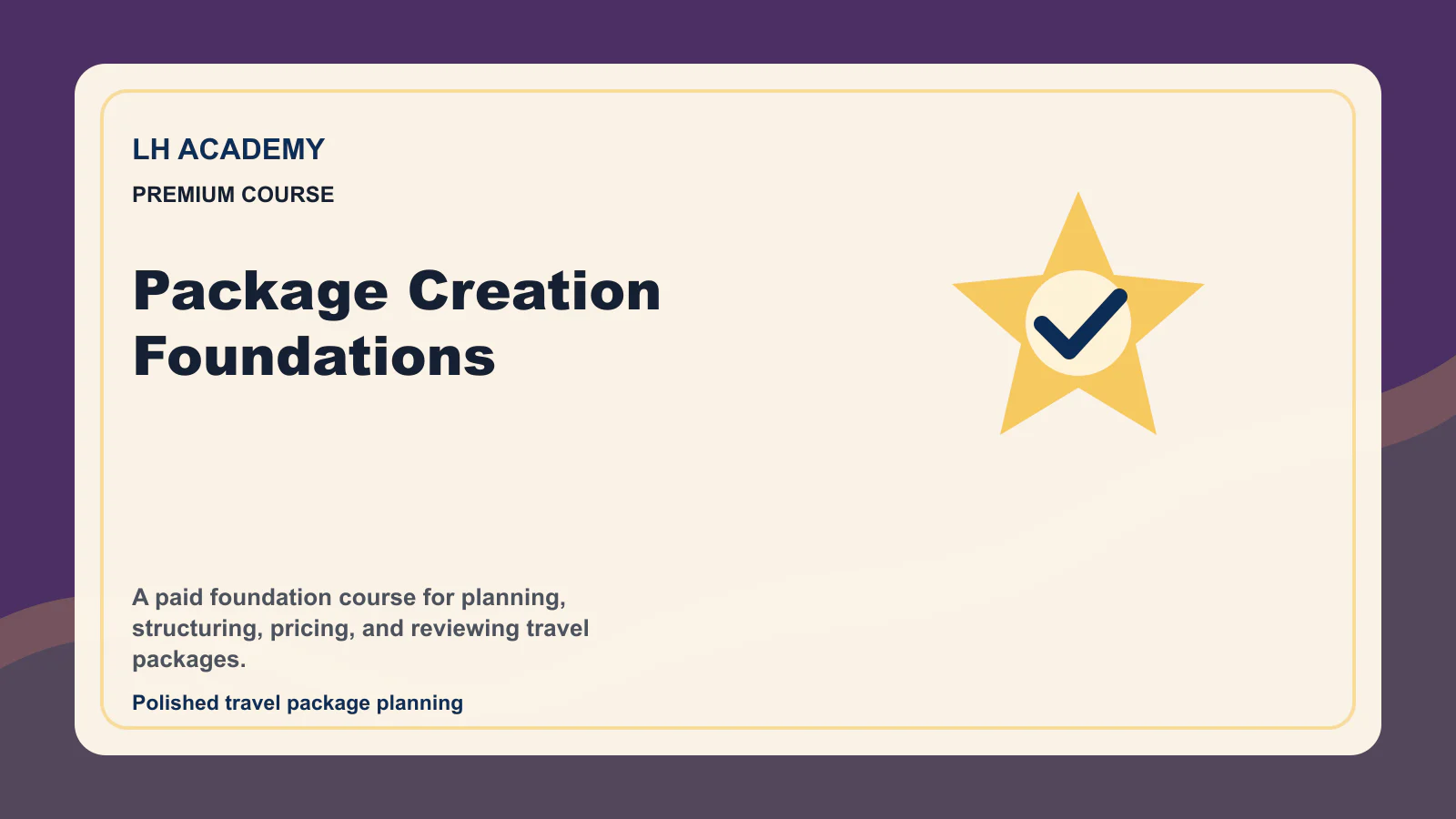Package Creation Foundations